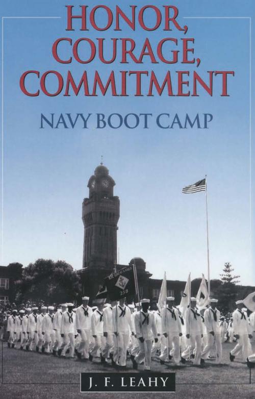 Cover of the book Honor, Courage, Commitment by John F. Leahy, Naval Institute Press