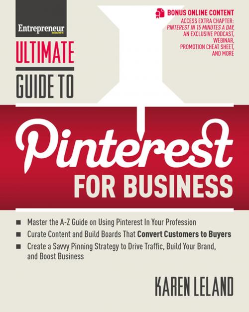 Cover of the book Ultimate Guide to Pinterest for Business by Karen Leland, Entrepreneur Press