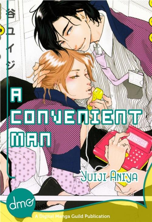 Cover of the book A Convenient Man by Yuiji Aniya, Digital Manga, Inc.
