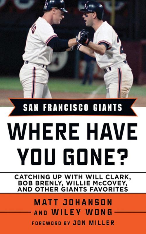 Cover of the book San Francisco Giants by Matt Johanson, Wylie Wong, Sports Publishing