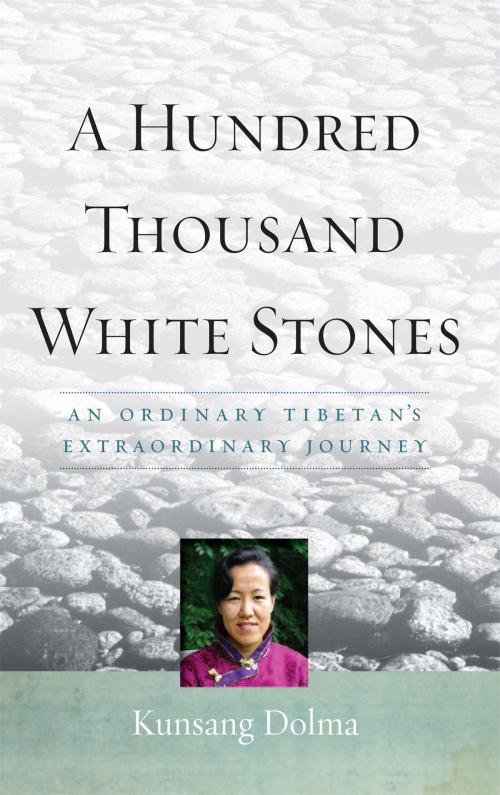 Cover of the book A Hundred Thousand White Stones by Kunsang Dolma, Evan Denno, Wisdom Publications