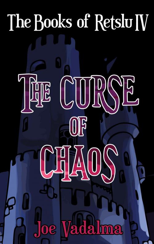 Cover of the book THE CURSE OF CHAOS by Joe Vadalma, Renaissance E Books