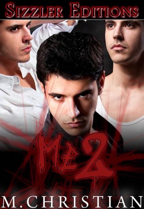 Cover of the book ME2 by M.CHRISTIAN, Reanissance E-Books, Inc.