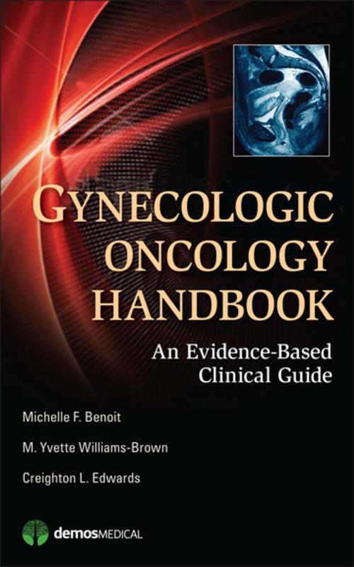 Cover of the book Gynecologic Oncology Handbook by Michelle Benoit, MD, M. Yvette Williams-Brown, MD, Creighton Edwards, MD, Springer Publishing Company