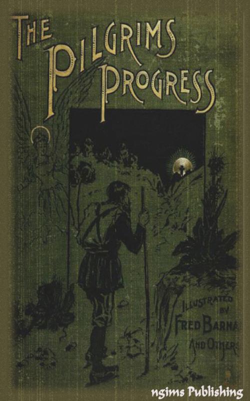 Cover of the book The Pilgrim's Progress (Illustrated + Audiobook Download Link + Active TOC) by John Bunyan, ngims Publishing