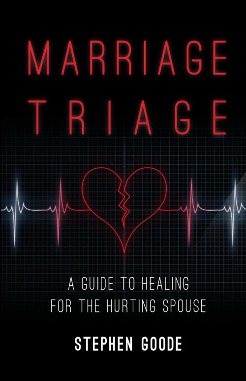 Cover of the book Marriage Triage by Stephen Goode, Ambassador International