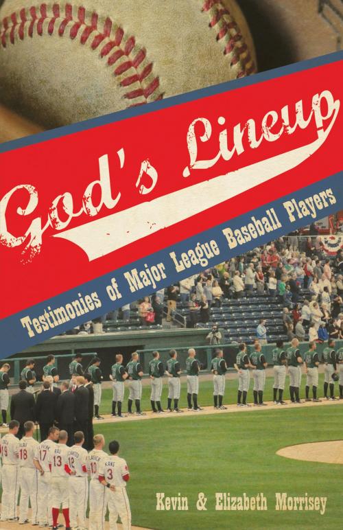 Cover of the book God's Lineup by Kevin  Morrisey, Elizabeth Morrisey, Ambassador International