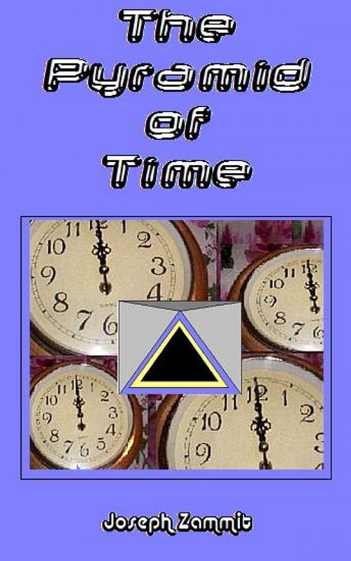 Cover of the book The Pyramid of Time by Joseph Zammit, Joseph Zammit