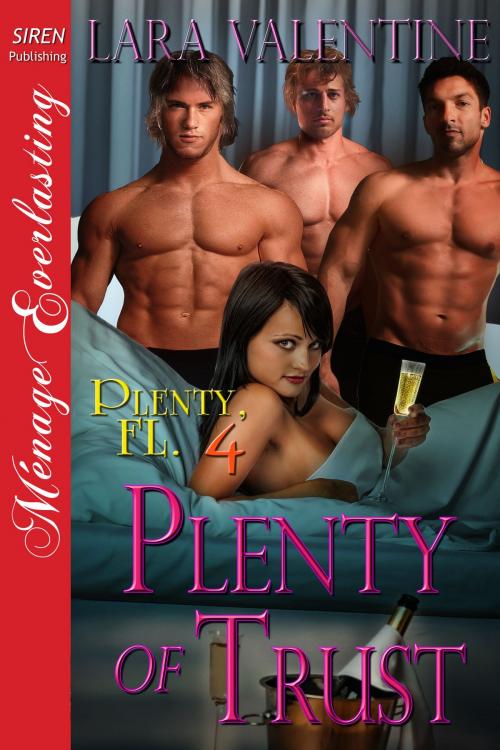 Cover of the book Plenty of Trust by Lara Valentine, Siren-BookStrand