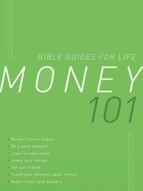 Cover of the book Money 101 by Christopher D. Hudson, Carol Smith, Barbour Publishing, Inc.