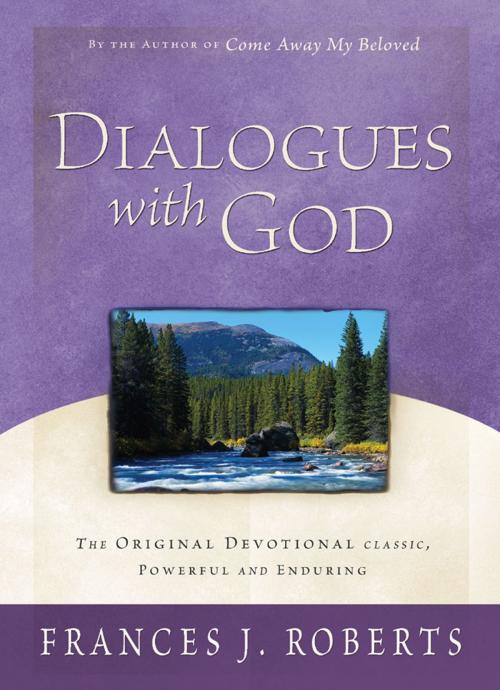 Cover of the book Dialogues with God by Frances J. Roberts, Barbour Publishing, Inc.