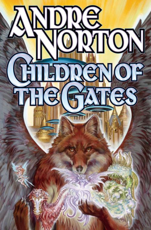 Cover of the book Children of the Gates by Andre Norton, Baen Books
