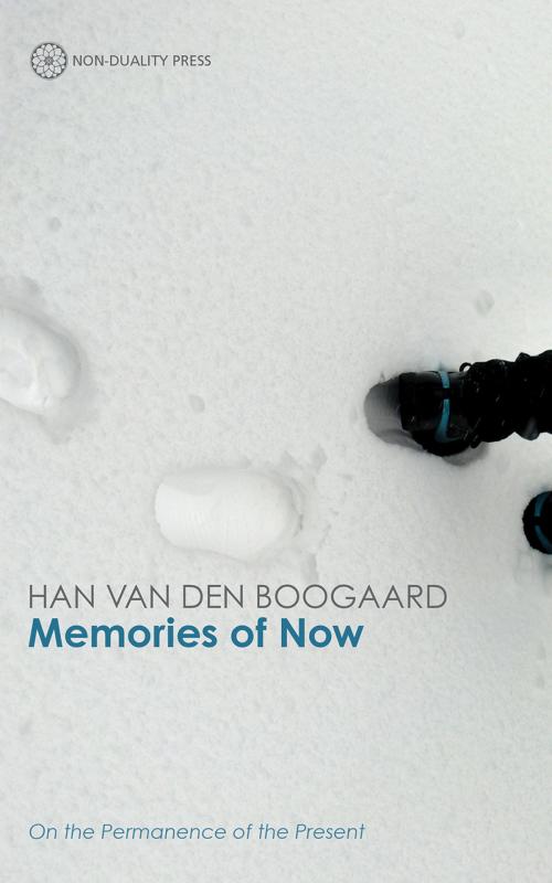 Cover of the book Memories of Now by Han Van Den Boogaard, New Harbinger Publications