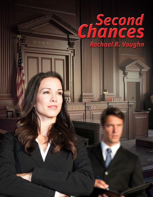 Cover of the book Second Chances by Rachael R. Vaughn, Publish Green