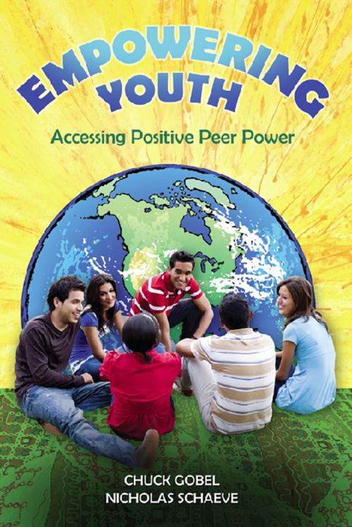 Cover of the book Empowering Youth by Chuck Gobel, Nicholas Schaeve, BookBaby