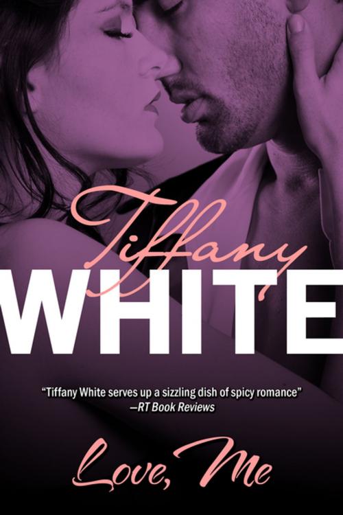 Cover of the book Love, Me by Tiffany White, Diversion Books