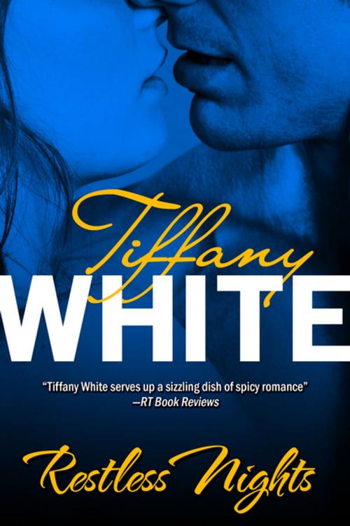 Cover of the book Restless Nights by Tiffany White, Diversion Books