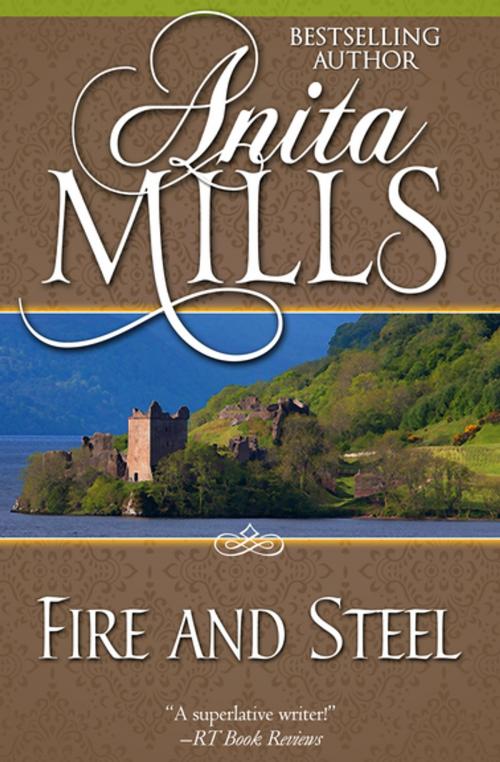 Cover of the book Fire and Steel by Anita Mills, Diversion Books