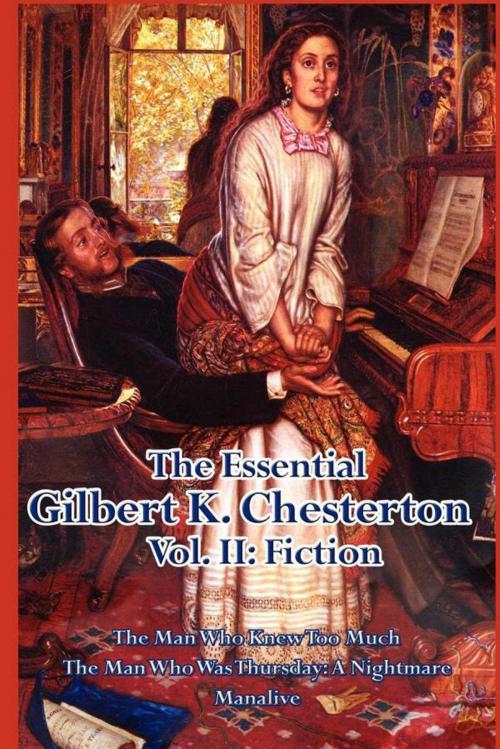 Cover of the book The Essential Gilbert K. Chesterton by Gilbert K. Chesterton, Start Publishing LLC