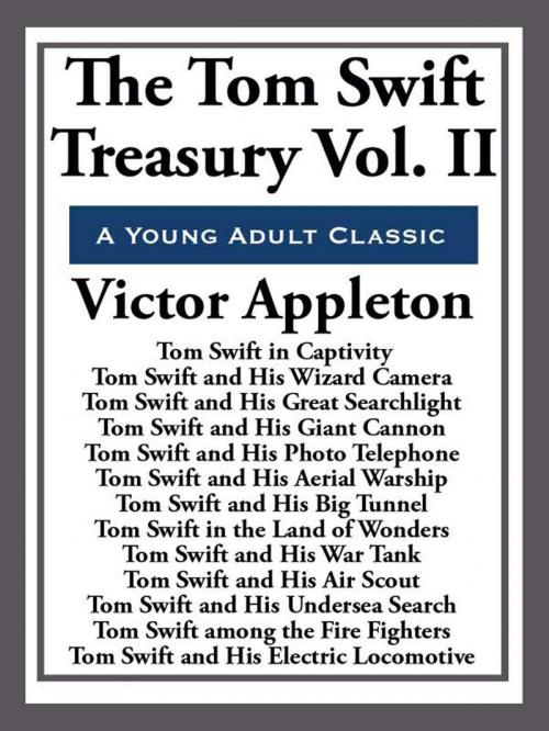 Cover of the book The Tom Swift Treasury Volume II by Victor Appleton, Start Publishing LLC