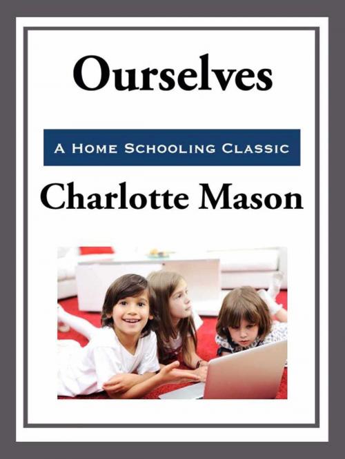 Cover of the book Ourselves by Charlotte Mason, Start Publishing LLC