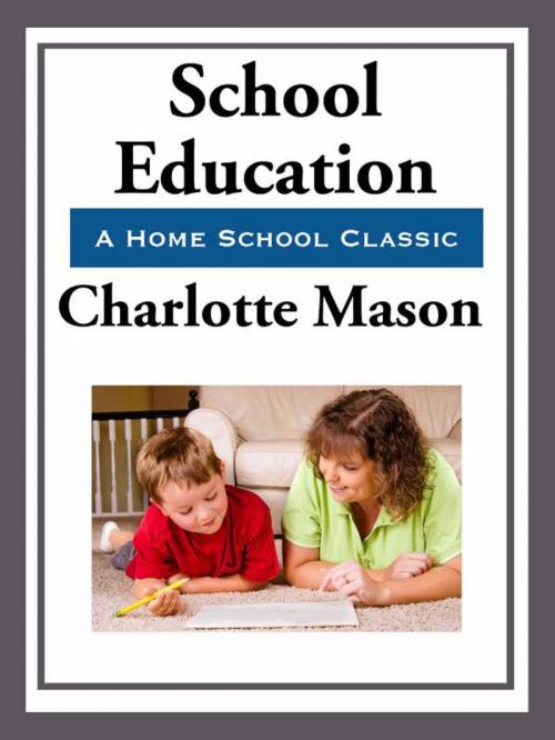 Cover of the book School Education by Charlotte Mason, Start Publishing LLC