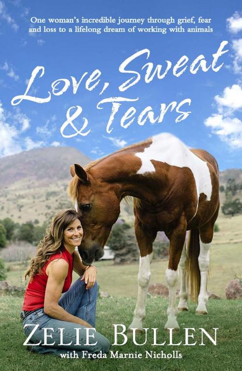 Cover of the book Love, Sweat and Tears by Zelie Bullen, Freda Marnie Nicholls, Allen & Unwin