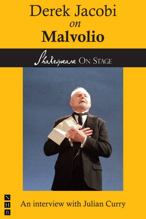 Cover of the book Derek Jacobi on Malvolio (Shakespeare on Stage) by Derek Jacobi, Nick Hern Books