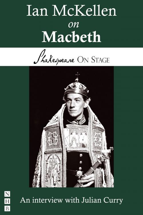 Cover of the book Ian McKellen on Macbeth (Shakespeare on Stage) by Ian McKellen, Nick Hern Books