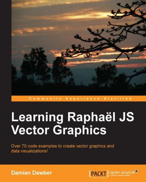 Cover of the book Learning Raphaël JS Vector Graphics by Damian Dawber, Packt Publishing