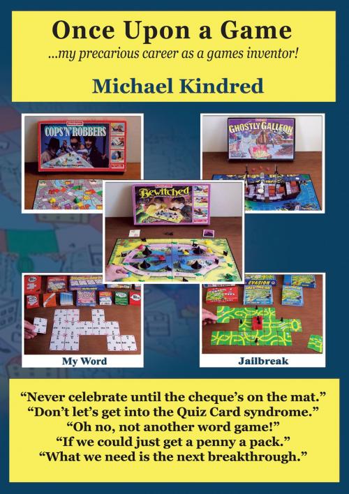 Cover of the book Once Upon a Game by Michael Kindred, Pneuma Springs Publishing