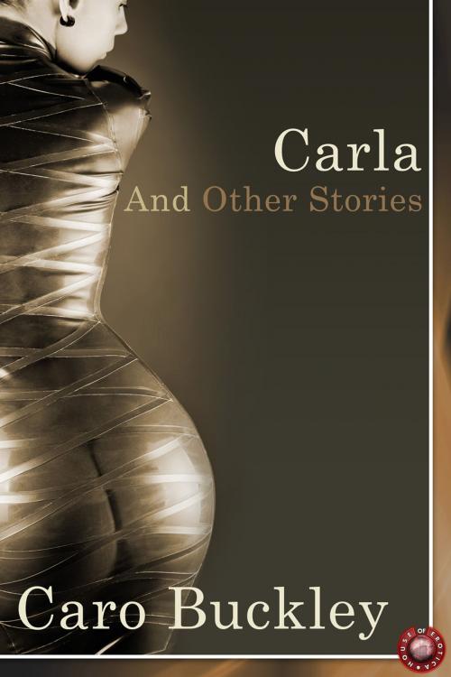 Cover of the book Carla and Other Stories by Caro Buckley, Andrews UK