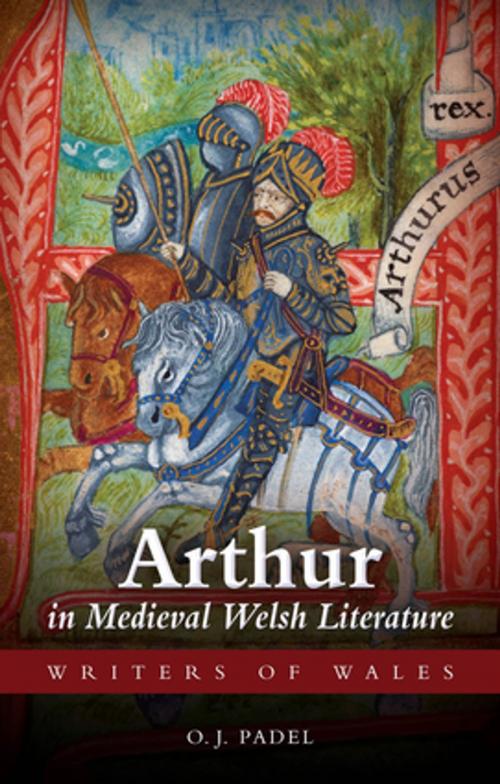 Cover of the book Arthur in Medieval Welsh Literature by Oliver James Padel, University of Wales Press