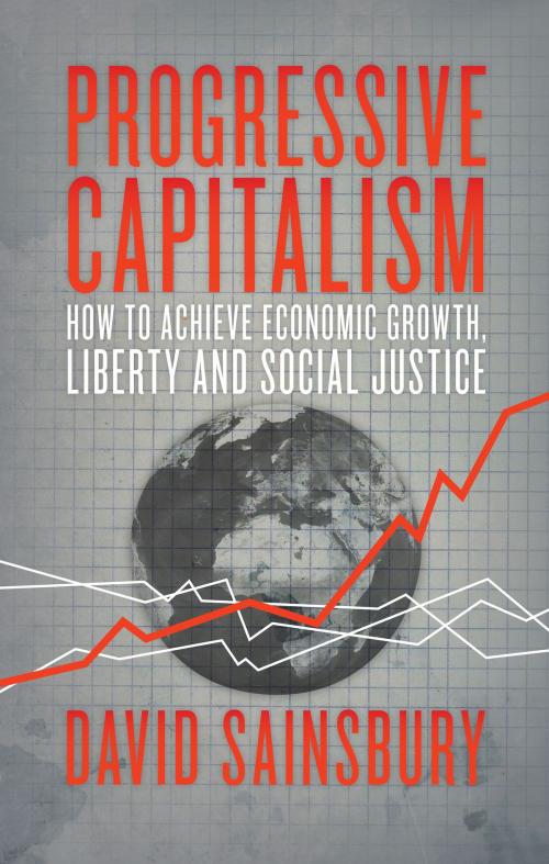 Cover of the book Progressive Capitalism by David Sainsbury, Biteback Publishing