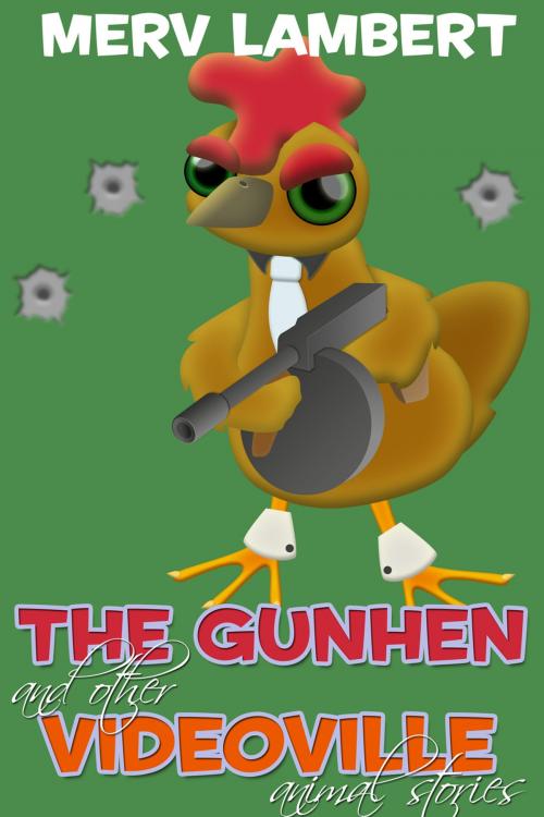 Cover of the book The Gunhen by Merv Lambert, Andrews UK