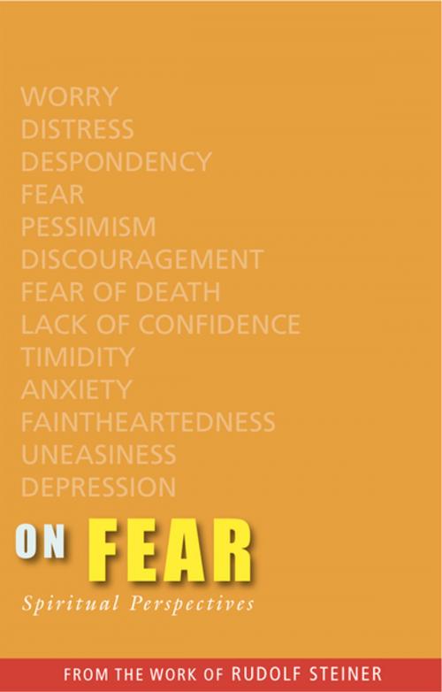 Cover of the book On Fear by Rudolf Steiner, Rudolf Steiner Press