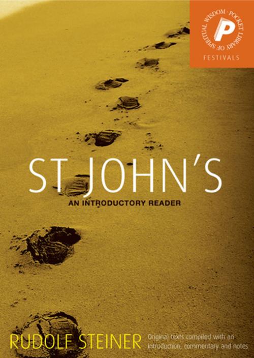Cover of the book St John's by Rudolf Steiner, Rudolf Steiner Press