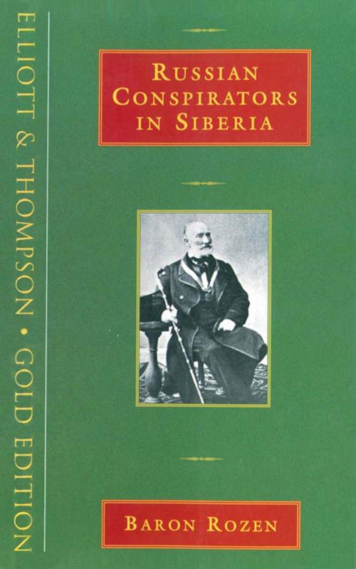 Cover of the book Russian Conspirators in Siberia by , Elliott & Thompson