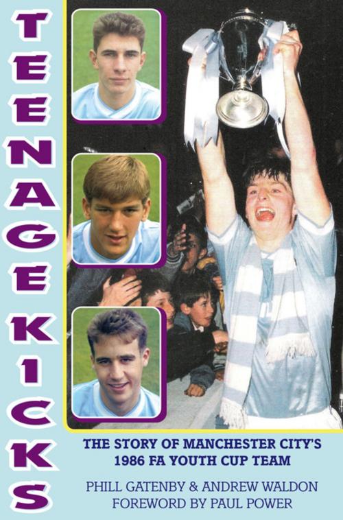 Cover of the book Teenage Kicks by Phill Gatenby & Andrew Waldon, Empire Publications