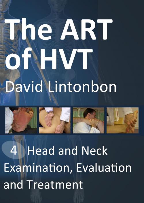 Cover of the book The Art of HVT by David Lintonbon DO, Myoproducts