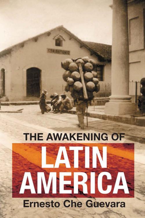 Cover of the book The Awakening of Latin America by Ernesto Che Guevara, Ocean Press