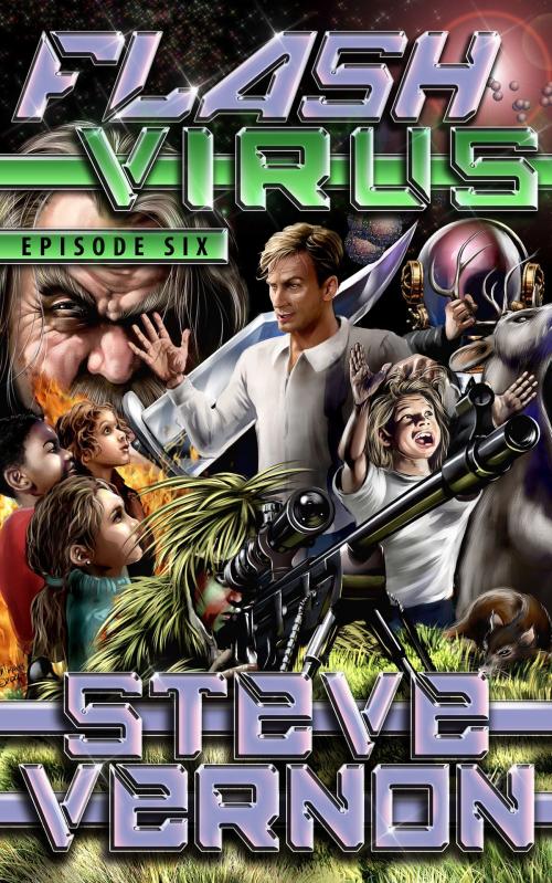 Cover of the book Flash Virus: Episode Six - Bigfoot's Story by Steve Vernon, Stark Raven Press