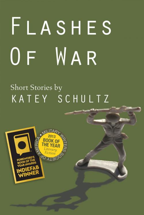 Cover of the book Flashes of War by Katey Schultz, Apprentice House