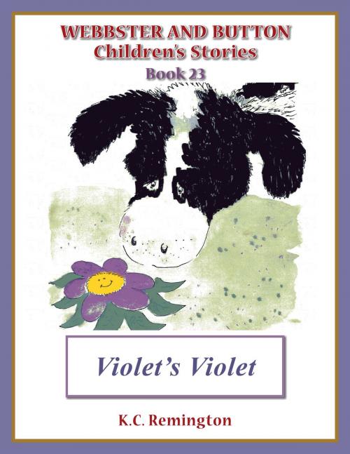 Cover of the book Violet’s Violet by KC Remington, KC Remington