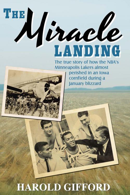 Cover of the book The Miracle Landing by Harold Gifford, Signalman Publishing