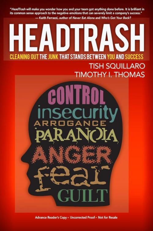 Cover of the book HeadTrash by Timothy I. Thomas, Tish Squillaro, Emerald Book Company