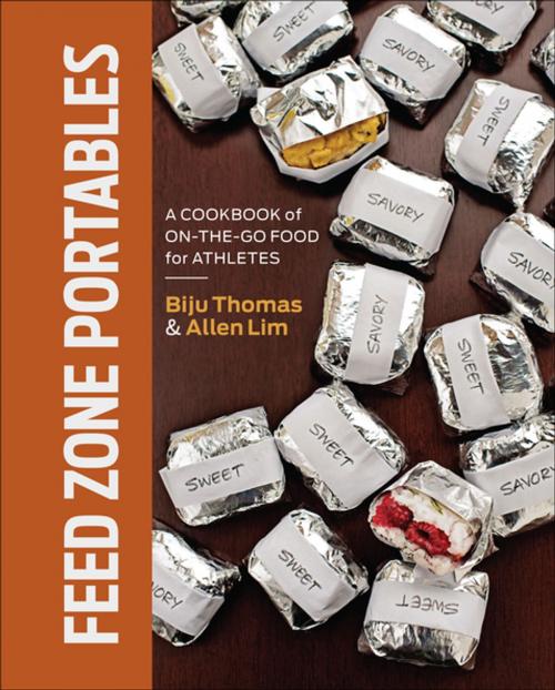 Cover of the book Feed Zone Portables by Chef Biju K. Thomas, Dr. Allen Lim PhD PhD, PhD, VeloPress