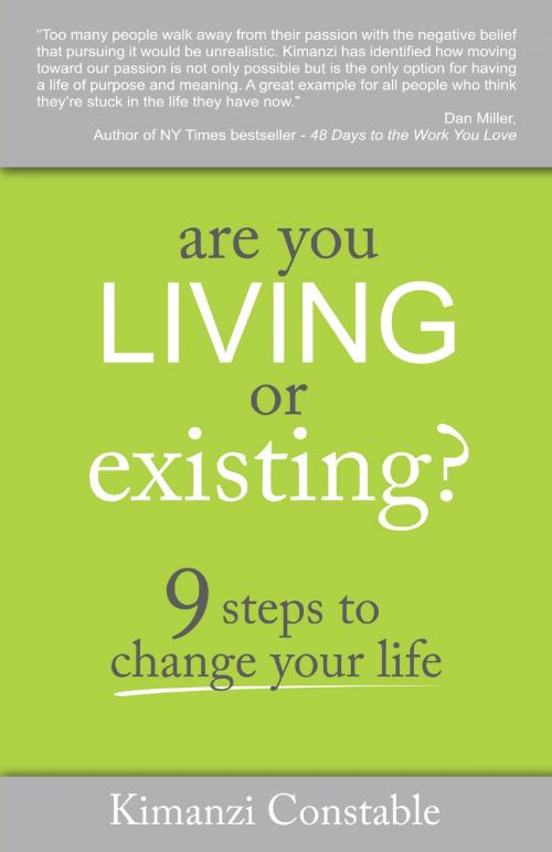Cover of the book Are You Living or Existing? by Kimanzi Constable, Sound Wisdom