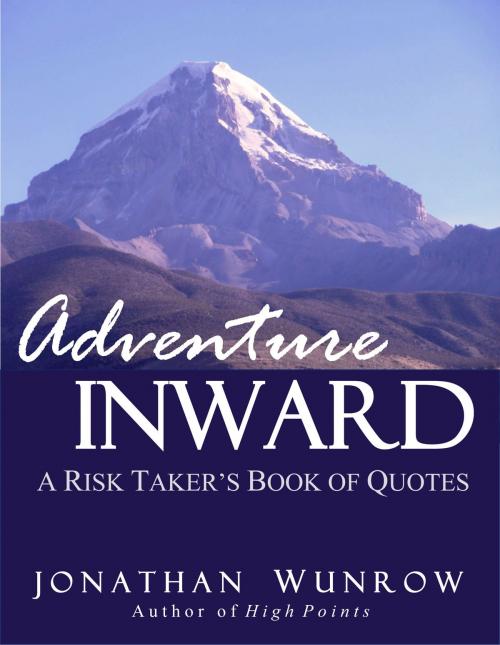 Cover of the book Adventure Inward by Jonathan Wunrow, Blue Star Books