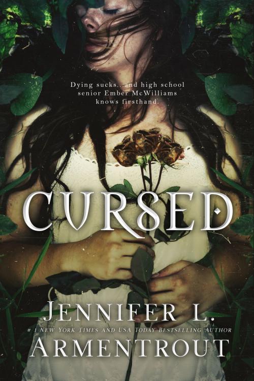 Cover of the book Cursed by Jennifer L. Armentrout, Jennifer L. Armentrout